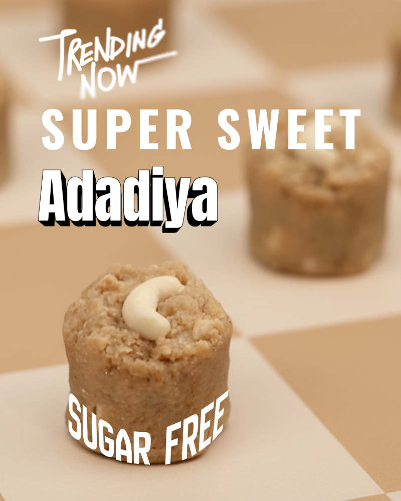 Sugar-free dessert with a cashew on top, labeled 'Super Sweet Adadiya' and 'Trending Now'.